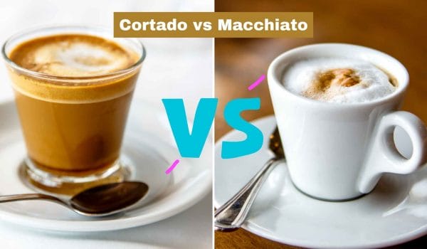 Cortado vs Macchiato