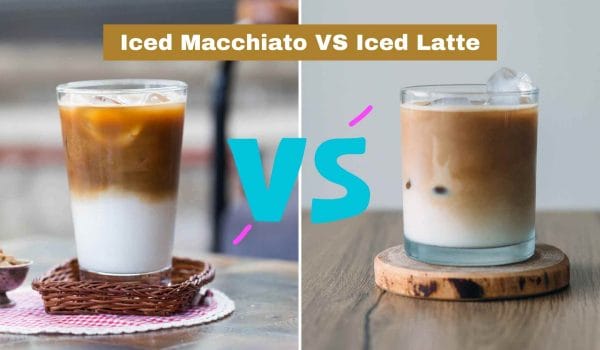 Iced Macchiato VS Iced Latte