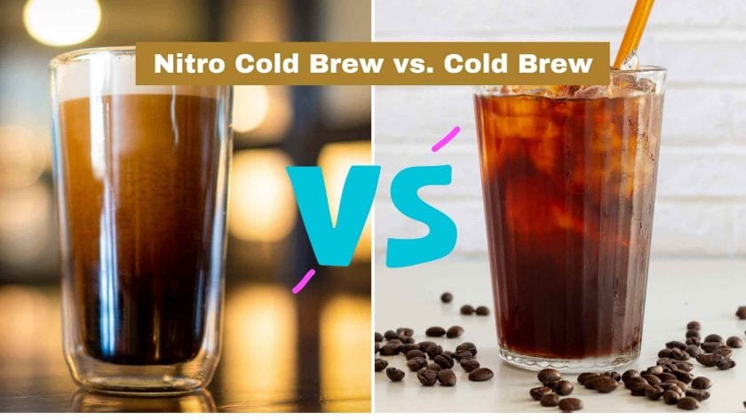 Photo of a nitro cold brew on the left and a cold brew on the right. Nitro Cold Brew vs Cold Brew