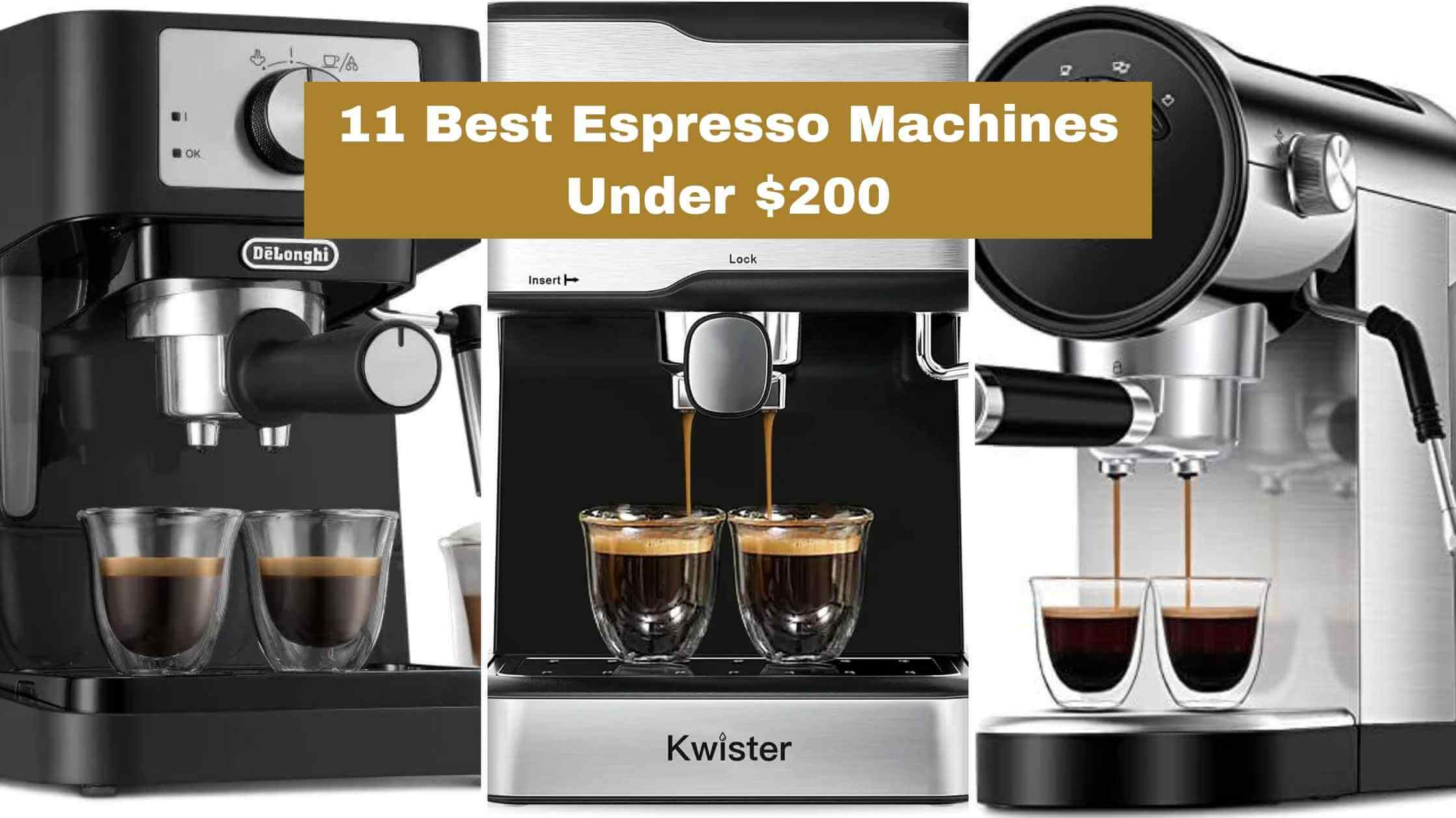 Best espresso machines under 200