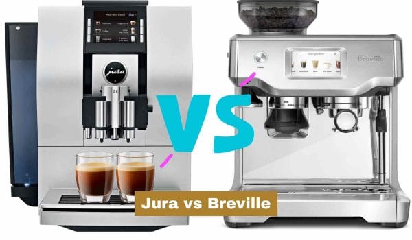 Jura vs Breville