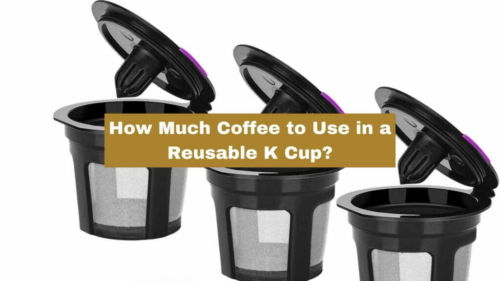 Photo of three reusable K Cups aligned. How Much Coffee to Put in a Reusable K Cup?